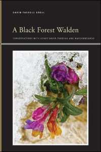 A Black Forest Walden : Conversations with Henry David Thoreau and Marlonbrando (Suny series, Insinuations: Philosophy, Psychoanalysis, Literature)