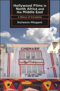 Hollywood Films in North Africa and the Middle East : A History of Circulation (Suny series, Horizons of Cinema)