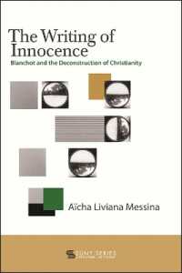 The Writing of Innocence : Blanchot and the Deconstruction of Christianity (Suny series, Literature...in Theory)