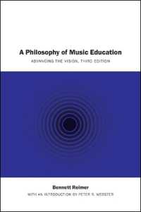 A Philosophy of Music Education : Advancing the Vision, Third Edition