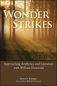 Wonder Strikes : Approaching Aesthetics and Literature with William Desmond