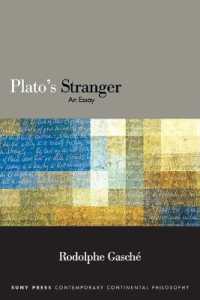 Plato's Stranger : An Essay (Suny series in Contemporary Continental Philosophy)