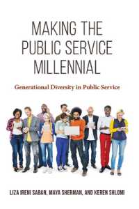 Making the Public Service Millennial : Generational Diversity in Public Service