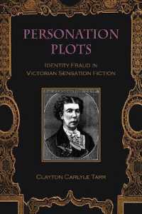 Personation Plots : Identity Fraud in Victorian Sensation Fiction (Suny series, Studies in the Long Nineteenth Century)