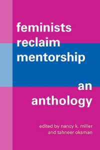 Feminists Reclaim Mentorship : An Anthology (Suny series in Feminist Criticism and Theory)