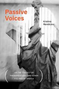 Passive Voices (On the Subject of Phenomenology and Other Figures of Speech) (Suny series, Intersections: Philosophy and Critical Theory)
