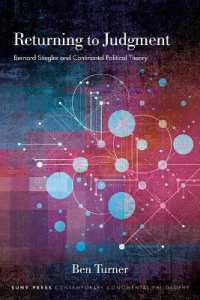 Returning to Judgment : Bernard Stiegler and Continental Political Theory (Suny series in Contemporary Continental Philosophy)