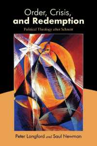 Order, Crisis, and Redemption : Political Theology after Schmitt