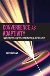 Convergence as Adaptivity : Understanding Policymaking in an Era of Globalization