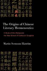 The Origins of Chinese Literary Hermeneutics : A Study of the Shijing and the Mao School of Confucian Exegesis (Suny series in Chinese Philosophy and Culture)