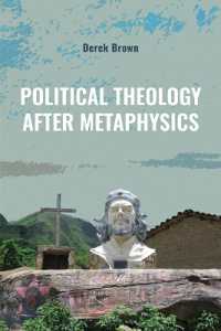 Political Theology after Metaphysics (Suny series in Theology and Continental Thought)