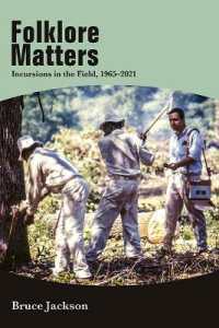 Folklore Matters : Incursions in the Field, 1965-2021
