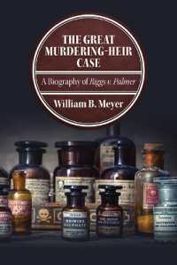 The Great Murdering-Heir Case : A Biography of Riggs v. Palmer