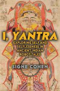 I, Yantra : Exploring Self and Selflessness in Ancient Indian Robot Tales