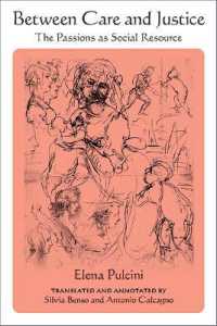 Between Care and Justice : The Passions as Social Resource (Suny series in Contemporary Italian Philosophy)