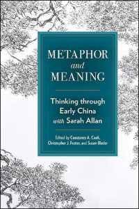 Metaphor and Meaning : Thinking through Early China with Sarah Allan (Suny series in Chinese Philosophy and Culture)