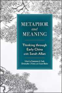 Metaphor and Meaning : Thinking through Early China with Sarah Allan (Suny series in Chinese Philosophy and Culture)