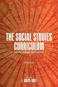 The Social Studies Curriculum, Fifth Edition : Purposes, Problems, and Possibilities