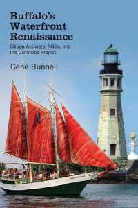 Buffalo's Waterfront Renaissance : Citizen Activists, NGOs, and the Canalside Project (Excelsior Editions)
