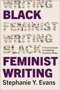 Black Feminist Writing : A Practical Guide to Publishing Academic Books