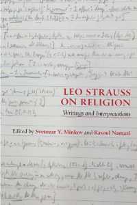 Leo Strauss on Religion : Writings and Interpretations (Suny series in the Thought and Legacy of Leo Strauss)