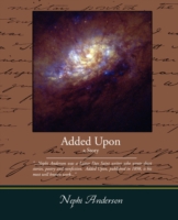 Added upon -- Paperback