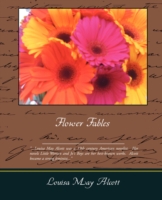 Flower Fables -- Paperback