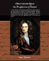 Observations upon the Prophecies of Daniel -- Paperback / softback