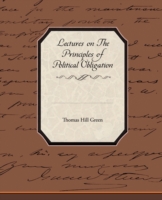 Lectures On The Principles Of Political Obligation