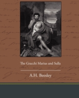 The Gracchi Marius and Sulla