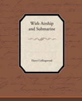 With Airship and Submarine