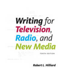 Writing for Television, Radio, and New Media (Broadcast and Production) （10TH）