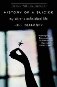 History of a Suicide : My Sister's Unfinished Life
