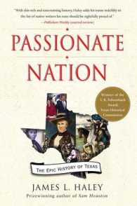 Passionate Nation : The Epic History of Texas （Reprint）