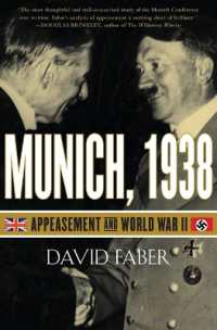 Munich, 1938 : Appeasement and World War II