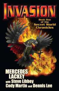 Invasion : Book One of the Secret World Chronicle