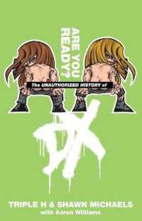 The Unauthorized History of DX : Are You Ready (Wwe)