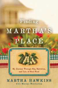 Finding Martha's Place : My Journey through Sin, Salvation, and Lots of Soul Food
