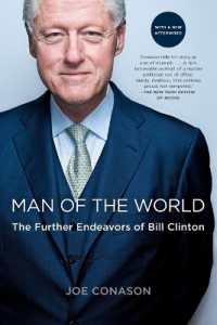 Man of the World : The Further Endeavors of Bill Clinton