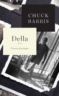 Della : A Memoir of My Daughter