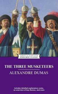The Three Musketeers (Enriched Classics) （Enriched Classic）