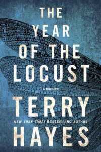 The Year of the Locust : A Thriller