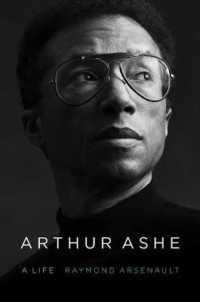 Arthur Ashe : A Life