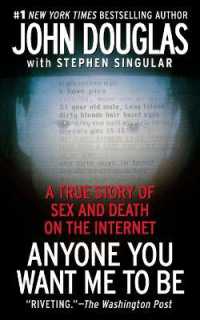 Anyone You Want Me to Be : A True Story of Sex and Death on the Internet