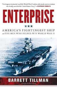 Enterprise : America's Fightingest Ship and the Men Who Helped Win World War II