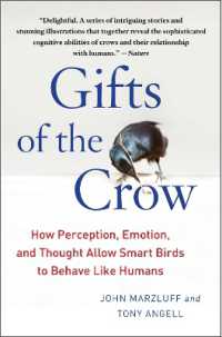 ジョン・マーズラフ、トニー・エンジェル『世界一賢い鳥、カラスの科学』（原書）<br>Gifts of the Crow : How Perception, Emotion, and Thought Allow Smart Birds to Behave Like Humans