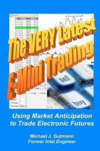 The Very Latest E-Mini Trading