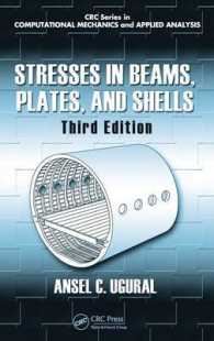 梁、板、シェルへの圧力（第３版）<br>Stresses in Beams, Plates and Shells (Computational Mechanics and Applied Analysis) （3TH）