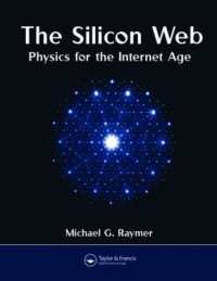 シリコンウェブ<br>The Silicon Web : Physics for the Internet Age