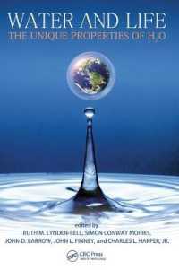 Water and Life : The Unique Properties of H2O